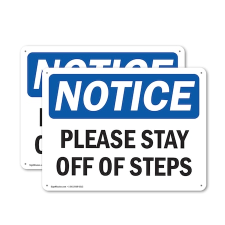 Signmission Please Stay Off Of Steps, 10 in W x Rectangle, Aluminum OS-2PACK-NS-A-710-L-17596